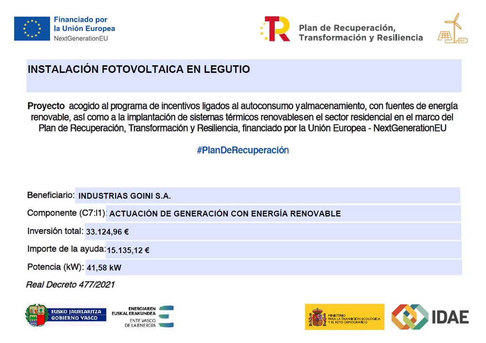 Cartel oficial de la instalación fotovoltaica en Legutio, financiada por la Unión Europea NextGenerationEU dentro del Plan de Recuperación, Transformación y Resiliencia. Beneficiario Industrias Goini, S.A., potencia 41,58 kW.
